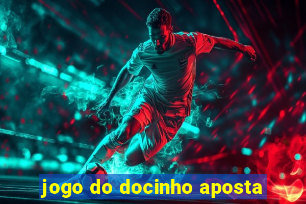 jogo do docinho aposta